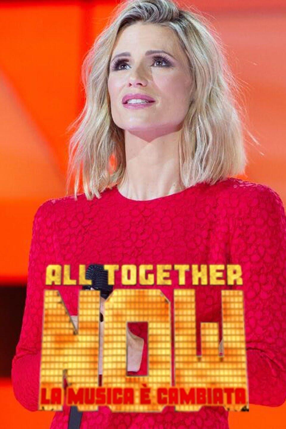 All Together Now - La musica è cambiata